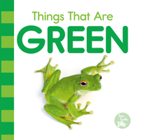 Things That Are Green B0CQKD7P7N Book Cover