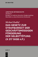 Das Gesetz Zur Strafbarkeit Der Gesch�ftsm��igen F�rderung Der Selbstt�tung 3110595982 Book Cover