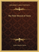 Holy Shroud of Turin 1162583592 Book Cover