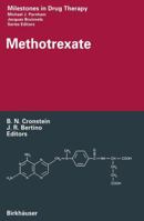 Methotrexate (Milestones in Drug Therapy) 3034895739 Book Cover