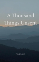 A Thousand Things Unsent 9375275000 Book Cover