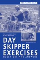 Day Skipper Exercises: Questions and Answers 0713667087 Book Cover
