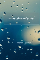 essays for a rainy day - SOFT COVER 1312572515 Book Cover