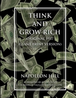 Think and Grow Rich - Original 1937 Version 1387838938 Book Cover