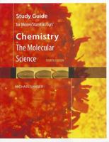 Study Guide for Moore/Stanitski/Jurs’ Chemistry: The Molecular Science, 3rd 0534490751 Book Cover