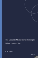 The Lucianic Manuscripts of 1 Reigns: Majority Text: 001 (Harvard Semitic Monographs) 1555407854 Book Cover