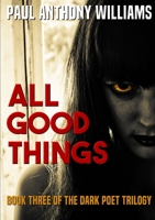 All Good Things 0244006490 Book Cover