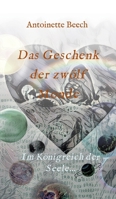 Das Geschenk der zwölf Monde: Im Königreich der Seele... 3347214137 Book Cover