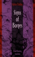 Signs of Borges (Post-Contemporary Interventions Latin America in Translation/En Traduccion/Em Tra Ducao) 0822314207 Book Cover