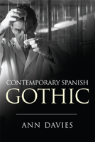Contemporary Spanish Gothic 1474431933 Book Cover