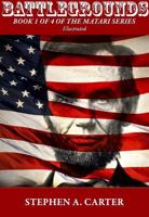 Battlegrounds: Book 1 of the Matari Series 1736721844 Book Cover