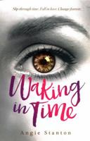 Waking in Time 1630790702 Book Cover