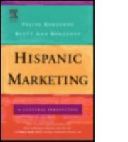 Hispanic Marketing: A Cultural Perspective 0750679034 Book Cover