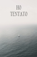 Ho Tentato - Nuoce Versione 1: Libro Non Libro - The Black Books Production B0C4WTNN5J Book Cover