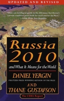 Russia 2010: And What It Means for the World 0679429956 Book Cover