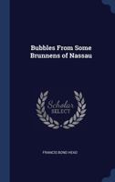 Bubbles From The Brunnens Of Nassau 9356088144 Book Cover