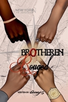 Brotheren Rouged 1735148202 Book Cover