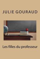 Les Filles Du Professeur 1530815185 Book Cover