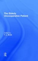 The Elderly Uncooperative Patient 086656604X Book Cover