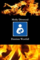 Molly Divorced 1430323493 Book Cover