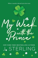 My Week with the Prince 1945042443 Book Cover