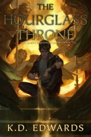 The Hourglass Throne 1645060551 Book Cover