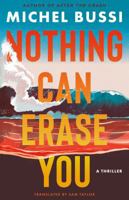 Nothing Can Erase You 1662509049 Book Cover