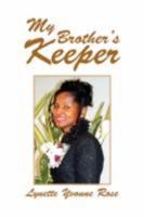 My Brother's Keeper 1436310563 Book Cover