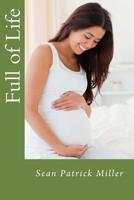 Full of Life 1534808345 Book Cover