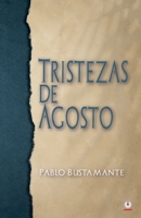 Tirstezas de Agosto 1640868097 Book Cover