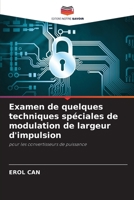 Examen de quelques techniques spéciales de modulation de largeur d'impulsion (French Edition) 6208344425 Book Cover