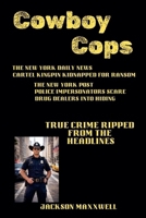Cowboy Cops B0GVJG5KF7 Book Cover