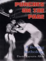 punches-on-the-page--a-boxing-anthology 1851589872 Book Cover
