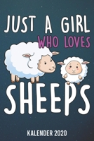 Kalender 2020: Just a Girl loves Sheeps A5 Kalender Planer für ein erfolgreiches Jahr - 110 Seiten (German Edition) 1672826772 Book Cover