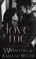 Love Me B0CNDRJS5R Book Cover