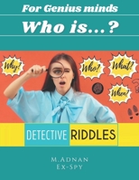 For genius minds. Who is?, Let's find the criminals: I spy book of picture riddles but with different style. One of its kind riddles book.: Preview th B0CQSNPM8F Book Cover
