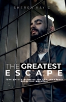 The Greatest Escape B0F6WRMJCR Book Cover