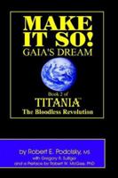 Make It So! 1589614526 Book Cover