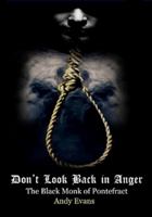 Don't Look Back in Anger 1326266160 Book Cover