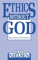 Ethics Without God 0879755520 Book Cover