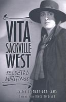 Vita Sackville-West: Selected Writings 031223760X Book Cover