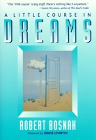 A Little Course in Dreams 0877734518 Book Cover