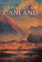 Orphans of Canland B0B993MYH8 Book Cover