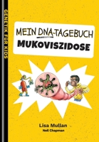 Mein DNA-Tagebuch: Mukoviszidose (Genetik für Kids) 1916455042 Book Cover