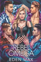 Rebel Omega (Rebel Omega Series) B0DV9RFN1N Book Cover