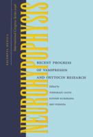 Neurohypophysis: Recent Progress of Vasopressin and Oxytocin Research : Proceedings of the 1st Joint World Congress of Neurohypophysis and (International Congress Series) 0444822313 Book Cover