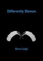 Differently Human 1471737446 Book Cover
