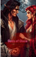 Gods of Glass: God's Suns and Moons (Phoenix Ashes Tears of Glass) B0F2MGXCR3 Book Cover