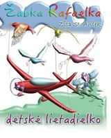 Detske lietadielko: Zabka Rafaelka 1535154160 Book Cover