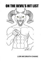 On the Devil's Hit List 1981309969 Book Cover
